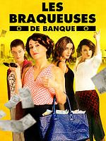 poster de Les braqueuses de banque