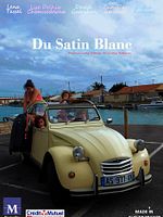 poster de Du Satin Blanc