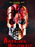 poster de Amerikan Holokaust