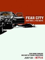 poster de Fear City: New York vs the Mafia