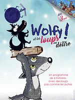 poster de Wolfy ! Et les loups en délire