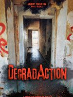 poster de Degradaction