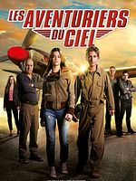 poster de Les Aventuriers du ciel