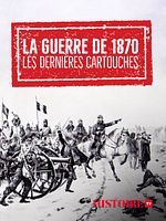 poster de La guerre de 1870 - Les dernières cartouches