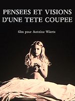 poster de Pensées et visions d'une tête coupée