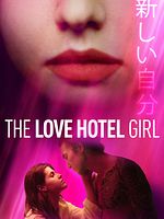 The Love Hotel Girl