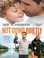 poster de Not Going Quietly