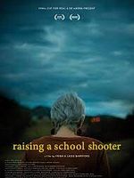 poster de Raising a School Shooter