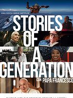 poster de Stories of a Generation - avec le pape François