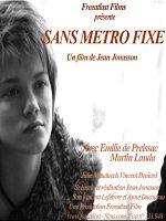 poster de Sans métro fixe