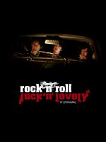 poster de Rock and Roll Fuck'n'Lovely