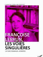 poster de Françoise Lebrun, les voies singulières