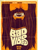 poster de Bad Vibes