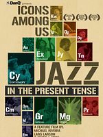 poster de Icons Among Us: Jazz In The Present Tense