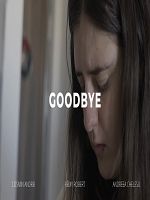 poster de Goodbye