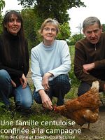 poster de Une famille centuloise confinée à la campagne