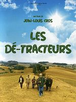 poster de Les Dé-Tracteurs