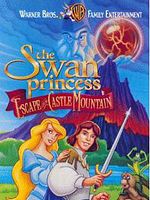 poster de Le Cygne et la princesse 2 - Le château des secrets