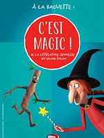 poster de C'est Magic ! - À la baguette !