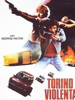 poster de Torino violenta