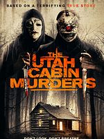 poster de The Utah Cabin Murders