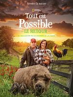poster de Tout est possible : le retour