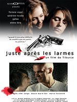 poster de Juste après les larmes