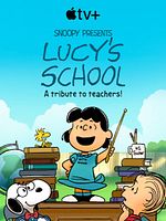 poster de Snoopy présente : L’école selon Lucy