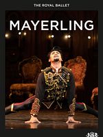 poster de Royal Opera House : Mayerling (Ballet)