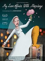 poster de My Love Affair with Marriage
