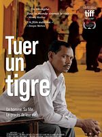 poster de Tuer un tigre