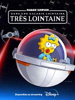 poster de Maggie Simpson dans une Galaxie lointaine, très lointaine