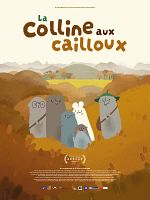 poster de La Colline aux cailloux