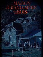 poster de La Maison de grand-mère dans les bois
