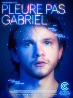 poster de Pleure pas Gabriel