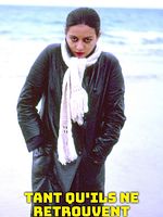 poster de Tant qu'ils ne retrouvent pas le corps