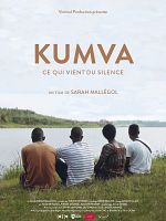 poster de Kumva - Ce qui vient du silence