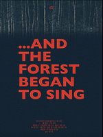poster de And the Forest Began to Sing