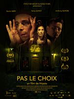 poster de Pas Le Choix
