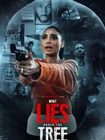 poster de What Lies Under the Tree