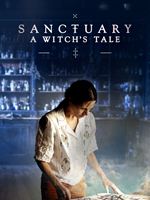 Sanctuary: A Witch's Tale