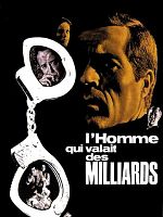 poster de L'Homme qui valait des milliards