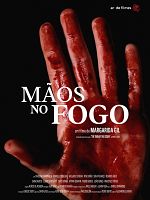 poster de Mãos no fogo