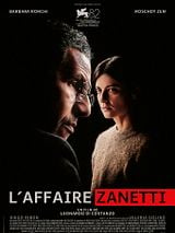 Affiche de L'Affaire Zanetti, film à voir en streaming sur Pygargue
