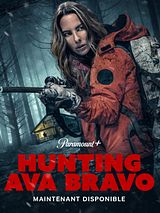 Affiche de Hunting Ava Bravo, film à voir en streaming sur Pygargue