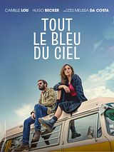 Affiche de Tout le bleu du ciel, film à voir en streaming sur Pygargue