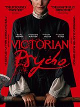 Affiche de Victorian Psycho, film à voir en streaming sur Pygargue