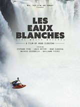poster du film Les eaux blanches
