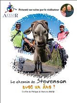 Affiche de ALTAÏR conférences - Le Chemin de Stevenson avec un âne, film à voir en streaming sur Pygargue