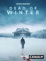 Affiche de Dead Of Winter, film à voir en streaming sur Pygargue
